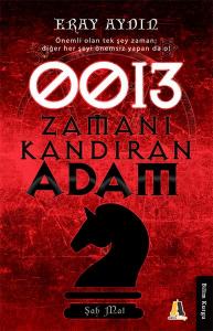 0013 Zamanı Kazandıran Adam 0013 Zamanı Kazandıran Adam