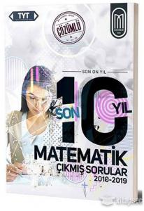 MEG YKS TYT SON 10 YIL MATEMATİK ÇIKMIŞ SORULAR
