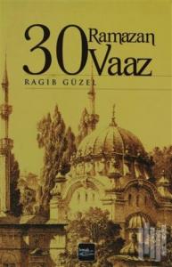30 Ramazan 30 Vaaz 30 Ramazan 30 Vaaz