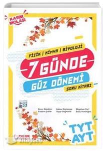 PALME YKS TYT AYT 7 GÜNDE FİZİK KİMYA BİYOLOJİ GÜZ DÖNEMİ SORU BANKASI PALME YKS TYT AYT 7 GÜNDE FİZİK KİMYA BİYOLOJİ GÜZ DÖNEMİ SORU BANKASI