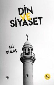 Din ve Siyaset Din ve Siyaset