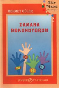 ZAMANA DOKUNUYORUM