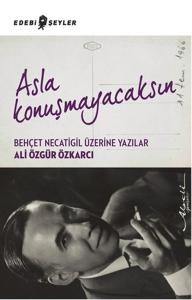 Asla Konuşmayacaksın Asla Konuşmayacaksın