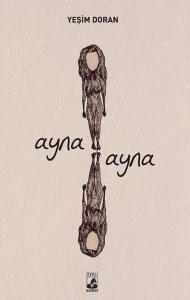 Ayna Ayna Ayna Ayna