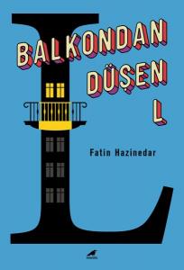 Balkondan Düşen L Balkondan Düşen L