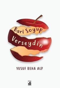 Bari Soyup Verseydin Bari Soyup Verseydin
