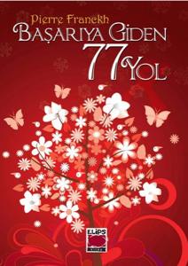 Başarıya Giden 77 Yol Başarıya Giden 77 Yol