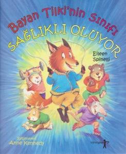 Bayan Tilki'nin Sınıfı Sağlıklı Oluyor