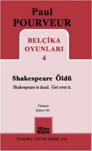 Belçika Oyunları 4 / Shakespeare Öldü Belçika Oyunları 4 / Shakespeare Öldü