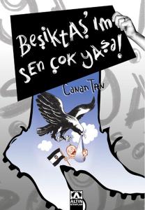 Beşiktaşım Sen Çok Yaşa! Beşiktaşım Sen Çok Yaşa!
