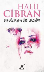 Bir Gözyaşı ve Bir Tebessüm (Cep Boy) Bir Gözyaşı ve Bir Tebessüm (Cep Boy)