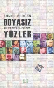 Boyasız Yüzler  23 Gerçek Adam Boyasız Yüzler  23 Gerçek Adam