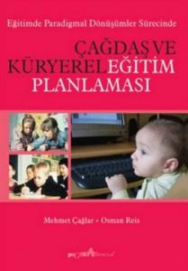 Çağdaş ve Küryerel Eğitim Planlaması Çağdaş ve Küryerel Eğitim Planlaması