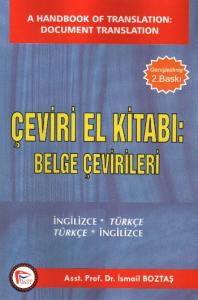  Çeviri El Kitabı: Belge Çevirileri / A Handbook of Translation: Document Translation 
