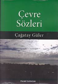 Çevre Sözleri Çevre Sözleri