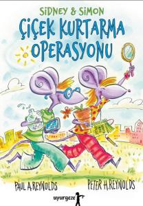 Çiçek Kurtarma Operasyonu Çiçek Kurtarma Operasyonu