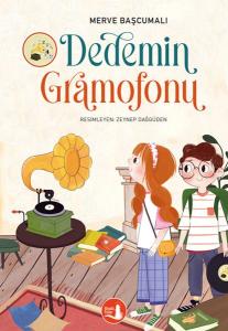 Dedemin Gramofonu Dedemin Gramofonu