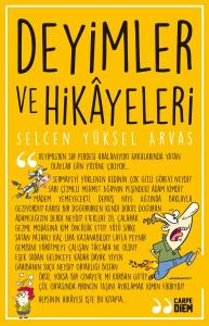 Deyimler ve Hikayeleri