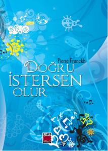Doğru İstersen Olur (Ciltsiz) Doğru İstersen Olur (Ciltsiz)