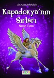 Düş Gezgini 1 - Kapadokya'nın Sırları