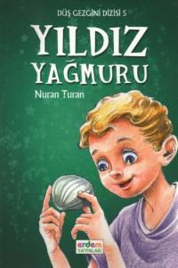 Düş Gezgini 1 - Yıldız Yağmuru