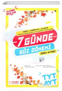 PALME YKS TYT AYT 7 GÜNDE TCF GÜZ DÖNEMİ SORU BANKASI PALME YKS TYT AYT 7 GÜNDE TCF GÜZ DÖNEMİ SORU BANKASI