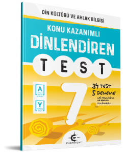 EKER 7.SINIF DİNLENDİREN DİN KÜLTÜRÜ VE AHLAK BİLGİSİ KONU KAZANIMLI TEST