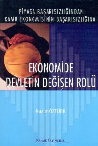  Ekonomide Devletin Değişen Rolü 