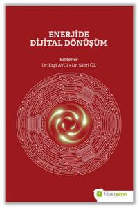 Enerjide Dijital Dönüşüm Enerjide Dijital Dönüşüm