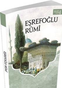 Eşrefoğlu Rumi Eşrefoğlu Rumi
