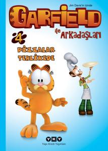 Garfield ile Arkadaşları 4  - Pizzalar Tehlikede