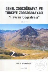  Genel Zoocoğrafya ve Türkiye Zoocoğrafyası 