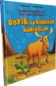 Geyik ile Kurbağa Kardeşler Geyik ile Kurbağa Kardeşler