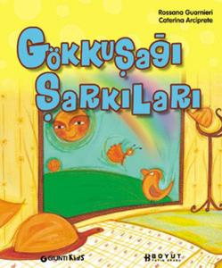 Gökkuşağı şarkıları Gökkuşağı şarkıları