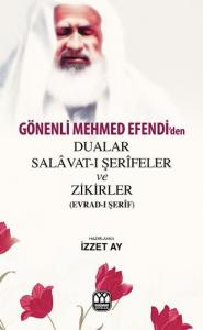 Gönenli Mehmet Efendiden Dualar Gönenli Mehmet Efendiden Dualar