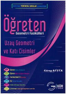 GÜRAY UZAY GEOMETRİSİ VE KATI CİSİMLER