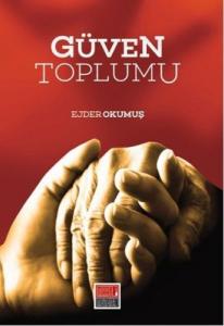 Güven Toplumu Güven Toplumu