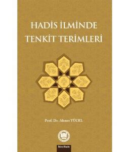 Hadis İlminde Tenkit Terimleri
