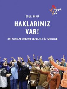Haklarımız Var! Haklarımız Var!
