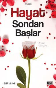 Hayat Sondan Başlar Hayat Sondan Başlar