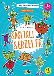 İlk Kelimelerle Sağlıklı Sebzeler Yapıştır-Boya-Öğren İlk Kelimelerle Sağlıklı Sebzeler Yapıştır-Boya-Öğren