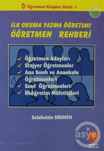  İlk Okuma Yazma Öğretimi Öğretmen Rehberi 