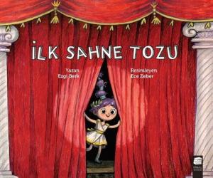 İlk Sahne Tozu İlk Sahne Tozu
