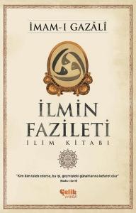 İlmin Fazileti  İlim Kitabı