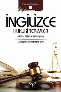 İngilizce Hukuki Terimler (Mini Glossary Series 2) İngilizce Hukuki Terimler (Mini Glossary Series 2)