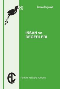 İnsan ve Değerleri İnsan ve Değerleri