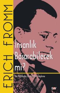 İnsanlık Başarabilecek mi? - Dış Politikalar Üzerine Bir İnceleme