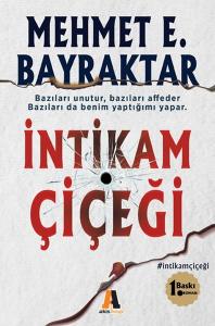 İntikam Çiçeği İntikam Çiçeği
