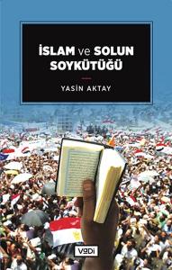 İslam ve Solun Soykütüğü İslam ve Solun Soykütüğü