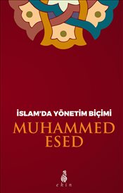 İslam'da Yönetim Biçimi İslam'da Yönetim Biçimi